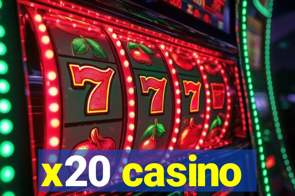 x20 casino